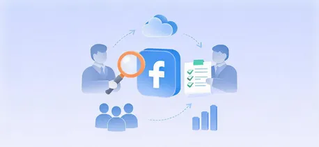 Facebook客户查找思路：外贸拓客高效落地指南