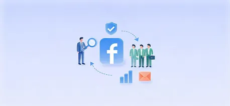 Facebook找采购商制造业实用获客方法指南